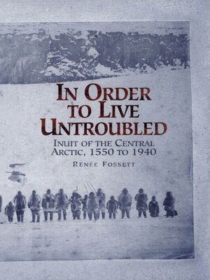 cover image of In Order to Live Untroubled